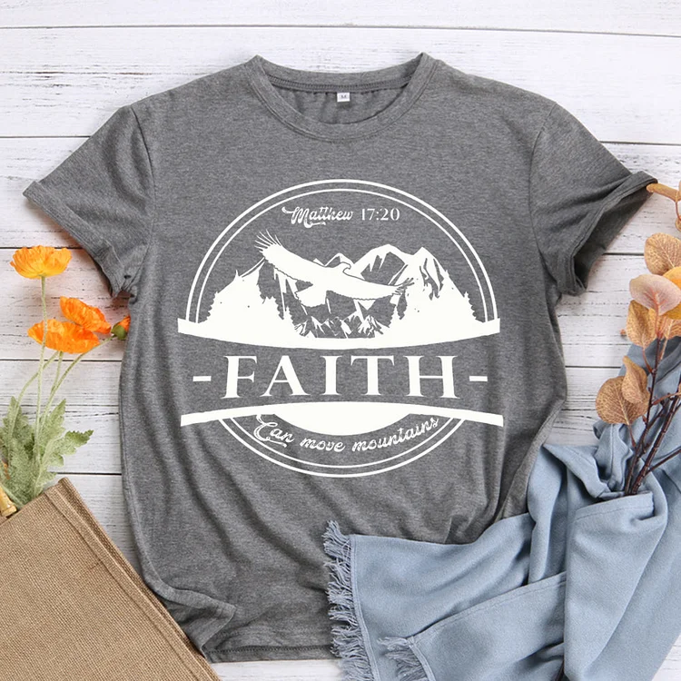 Faith can move mountain T-Shirt Tee -00828-Annaletters