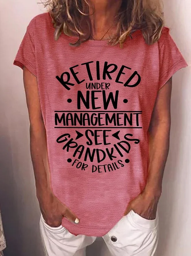 Men's Retired Under New Management See Grandkids For Details Funny Graphic Printing Casual Text Letters T-Shirt