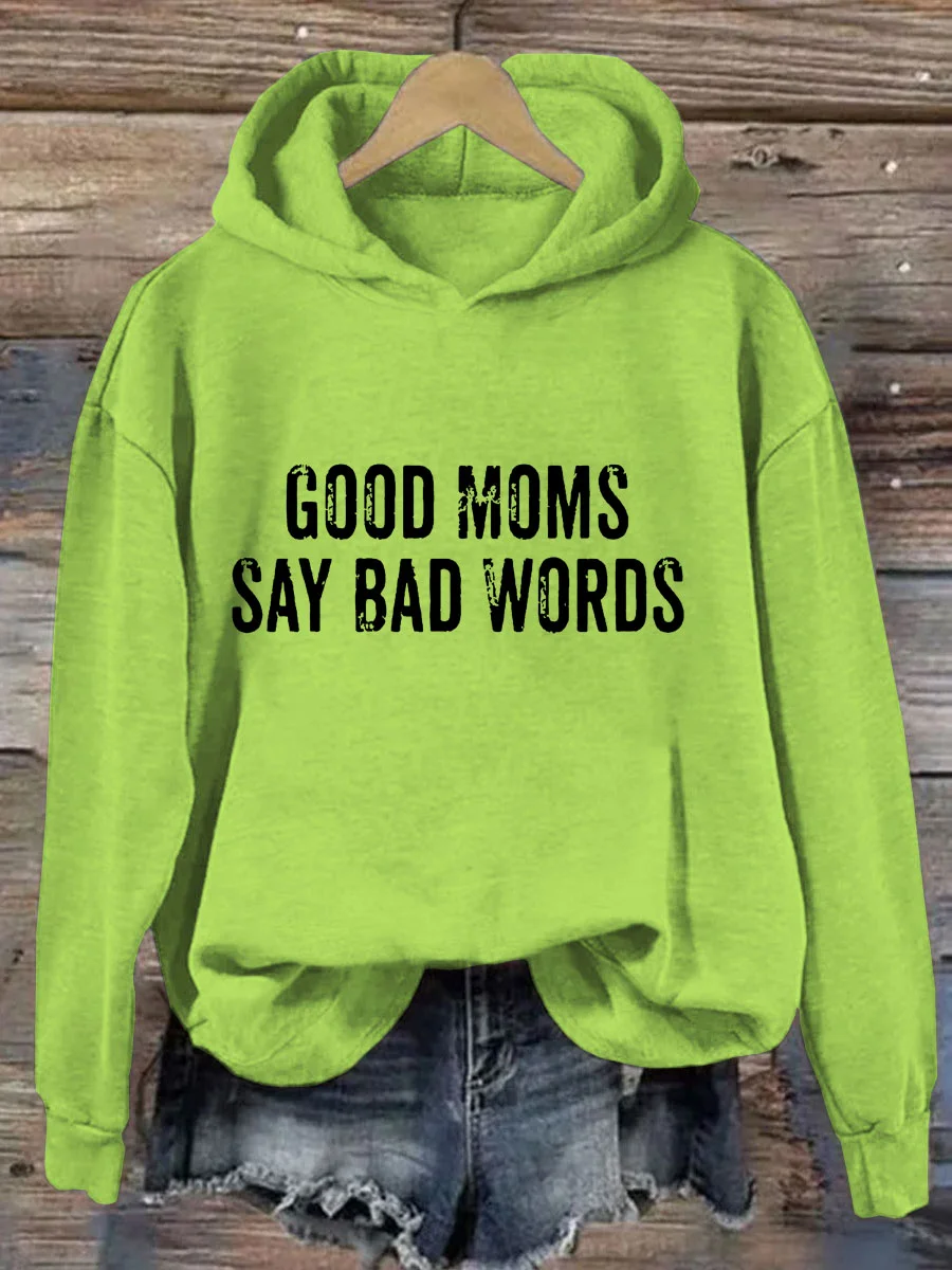 Good Moms Says Bad Words Heart Hoodie