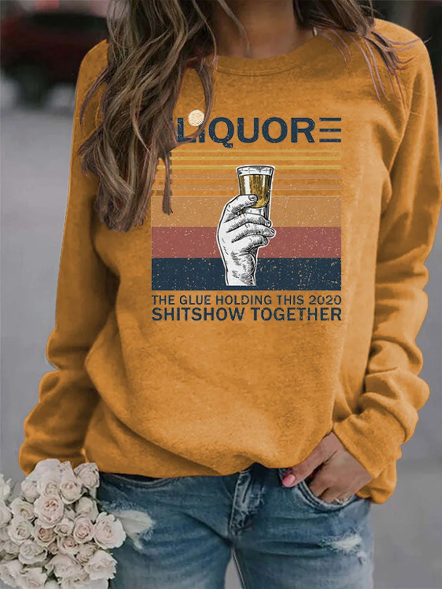 LIQUOR Sweatshirt