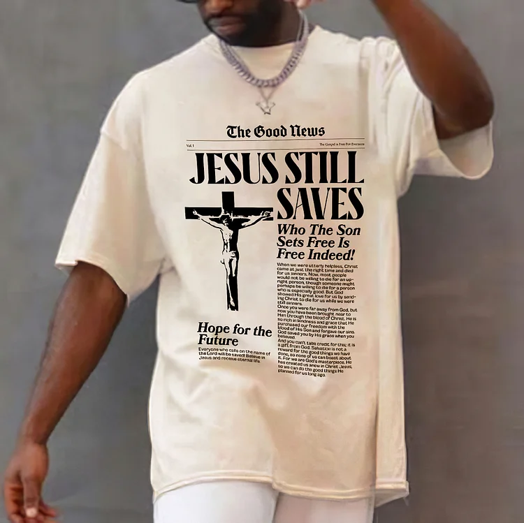 Christian Jesus Still Saves Print Short Sleeve T-Shirt