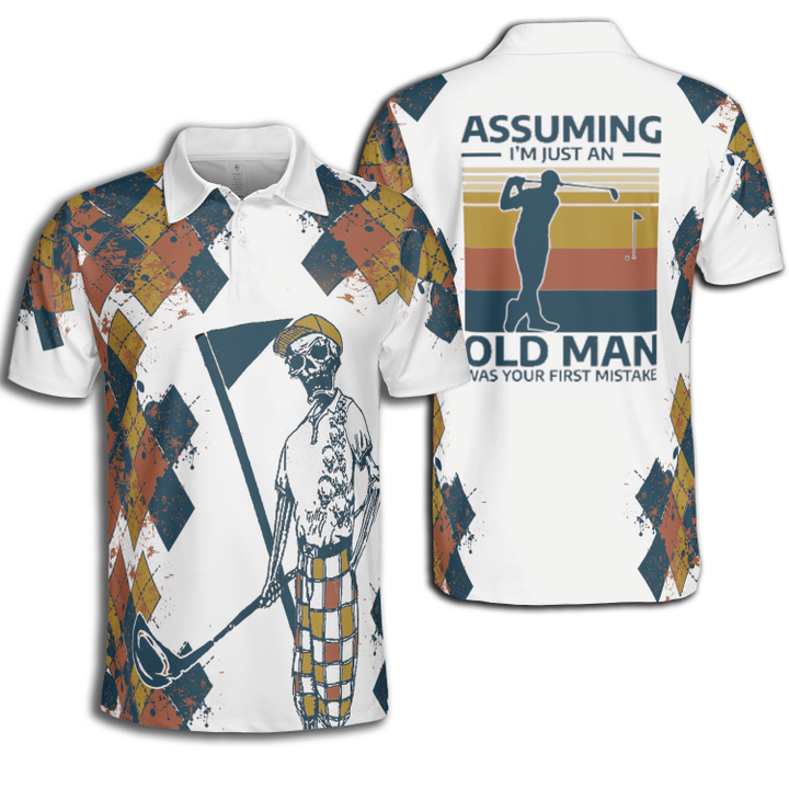 Golf Argyle Assuming I'm Just An Old Man Was Your First Mistake Polo Shirt For Men