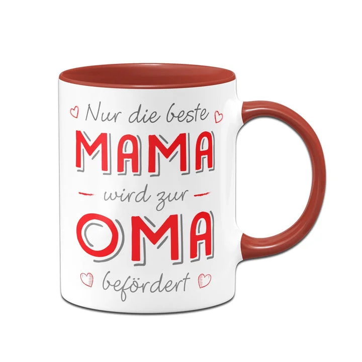 Kettenmachen Tasse - Nur Die Beste Mama Wird zur Oma Befördert