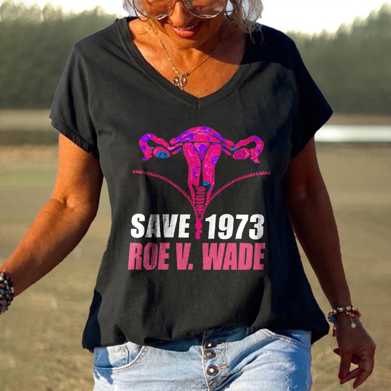 Save 1973 Roev. Wade Printed T-shirt