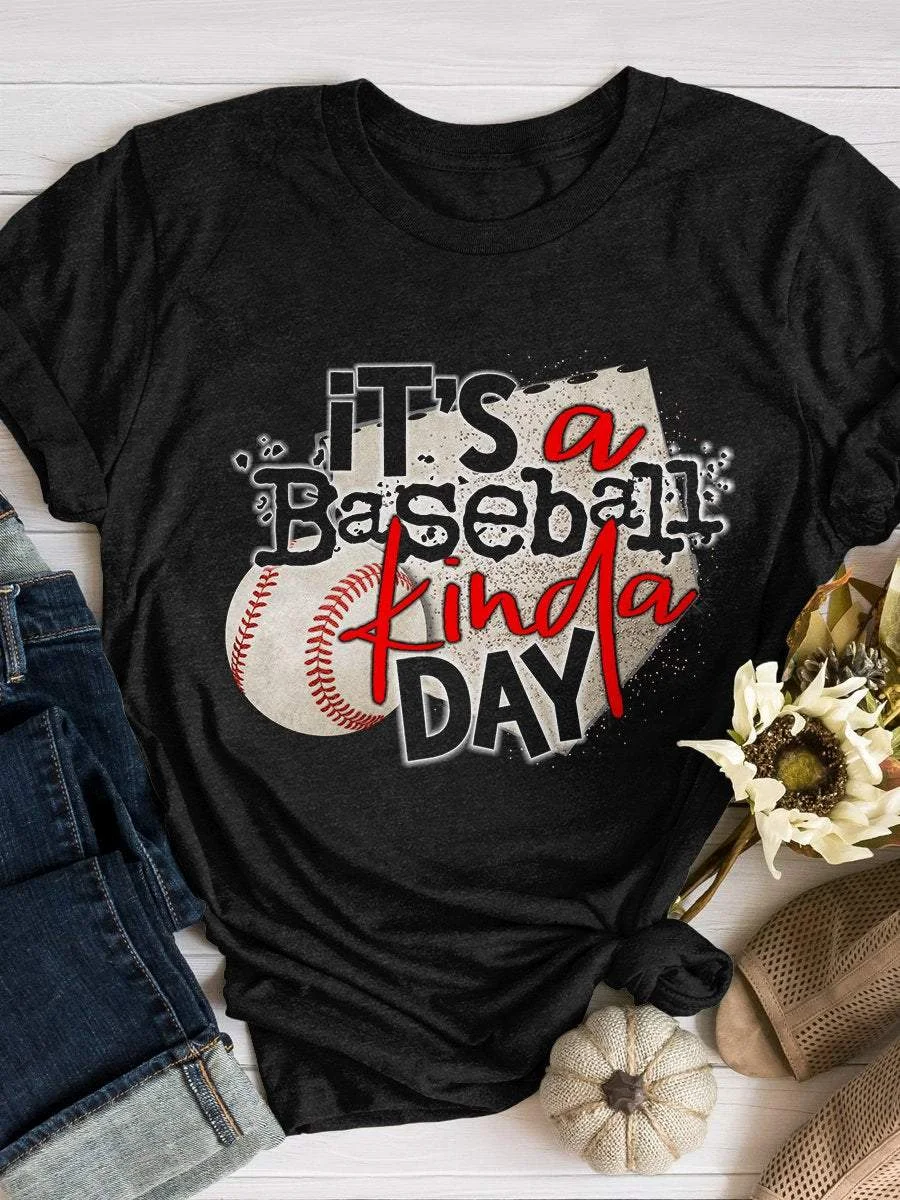 Baseball Kinda Day Print Short Sleeve T-shirt
