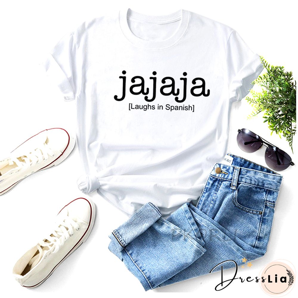 Jajaja Spanish T Shirt Women Print Latina Latino Letter Teacher Short Sleeve Cotton Summer Casual Tees Streetwear Woman Clothes