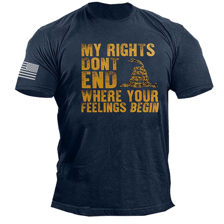 My Rights Don't End Where Your Feelings Begin Men's Cotton T-Shirt