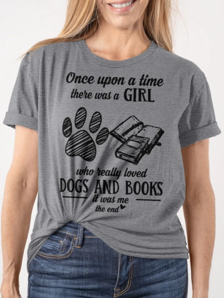 Once Upon A Time There Was A Girl Who Really Loved Dogs And Books Classic T-Shirt