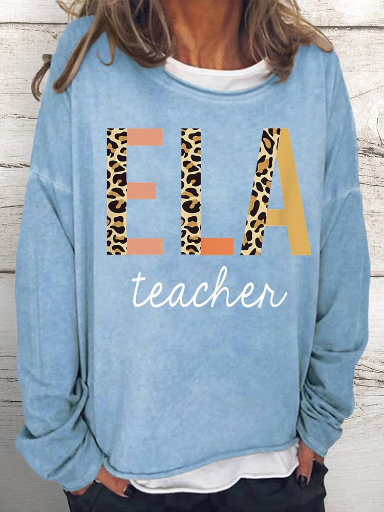 ELA teacher Women Loose Sweatshirt