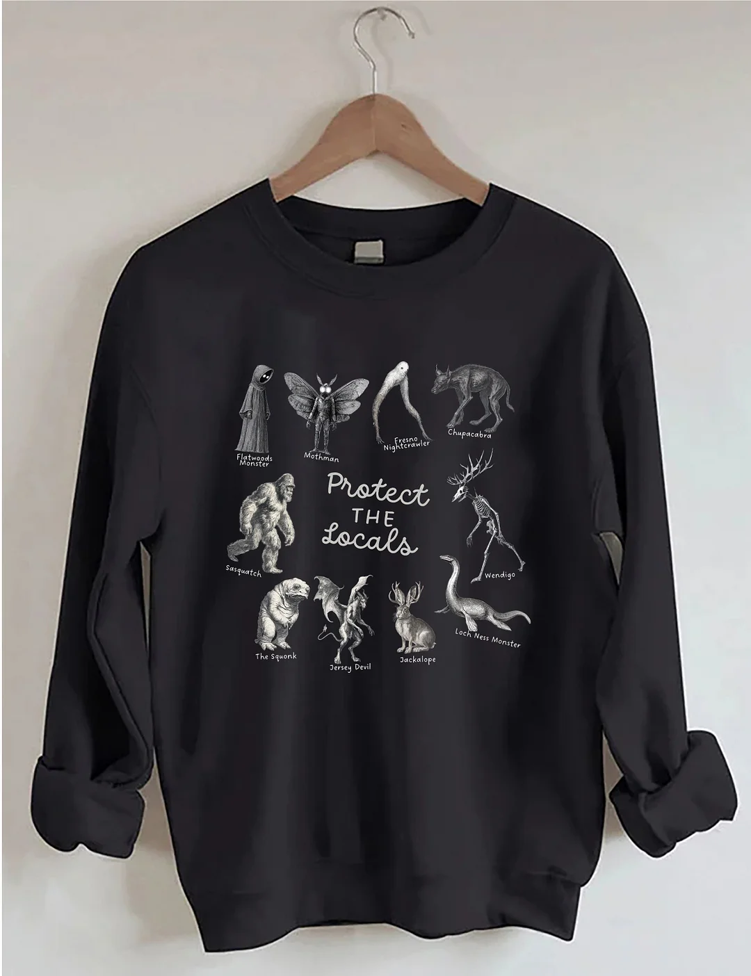 Protect The Locals Cryptid Sweatshirt
