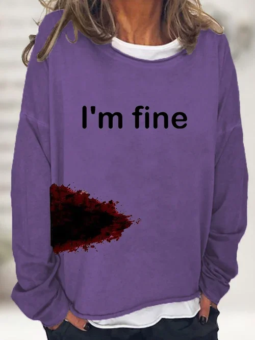 Women's Halloween Humor Funny Bloodstained I'm Fine Printed Long Sleeve T-Shirt