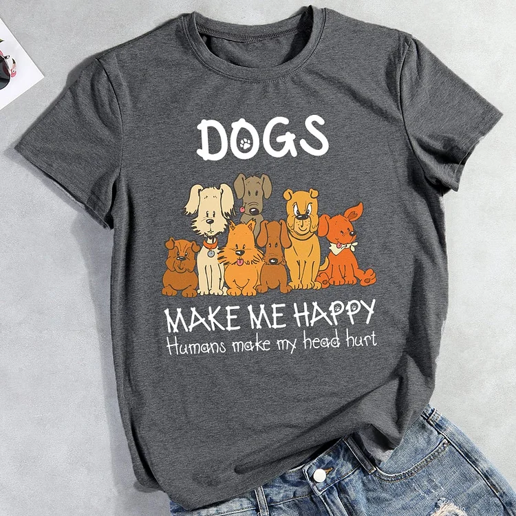 Dogs Makes Me Happy T-Shirt-012895-CB