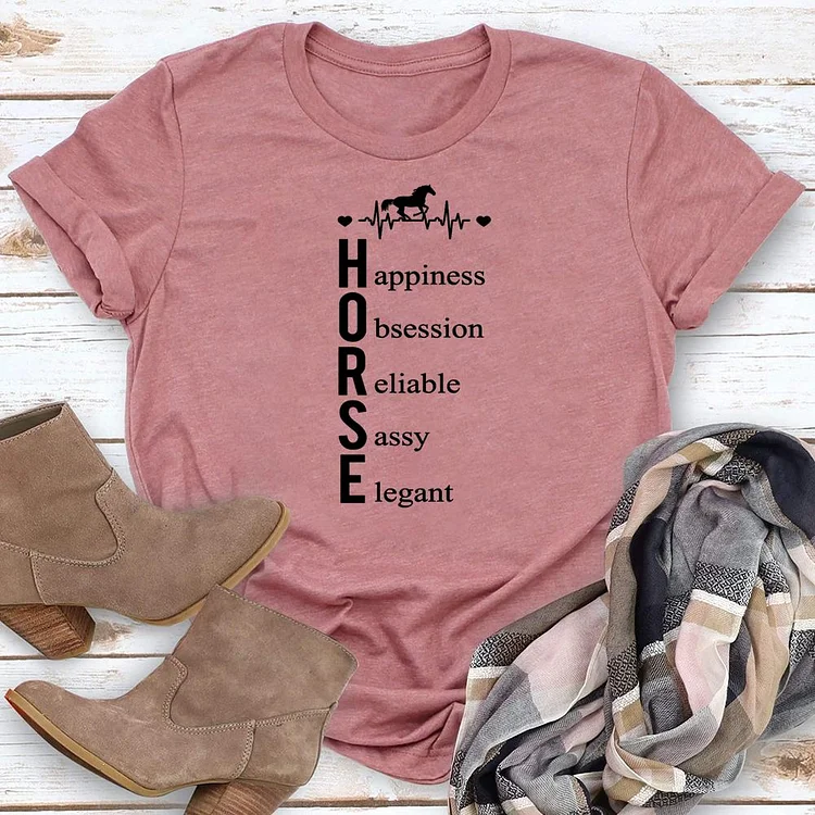 Horse happiness obsession reliable Round Neck T-shirt