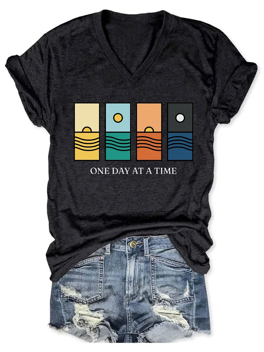 ONE DAY AT A TIME V-neck T-shirt