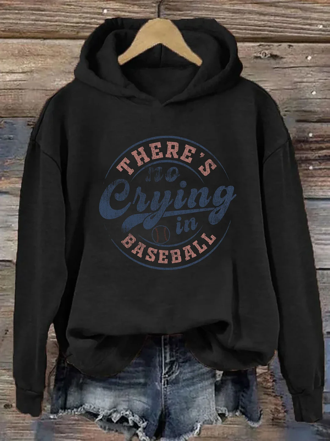 There&rsquo;S No Crying In Baseball Hoodie