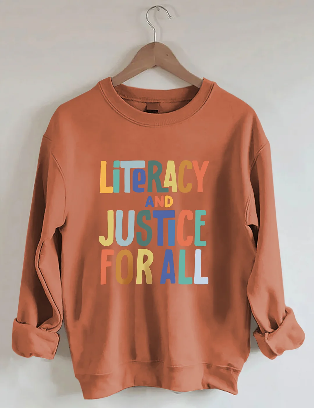 Literacy And Justice For All Sweatshirt