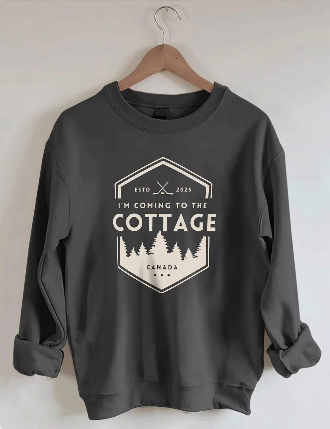 I'm Coming To The Cottage Sweatshirt