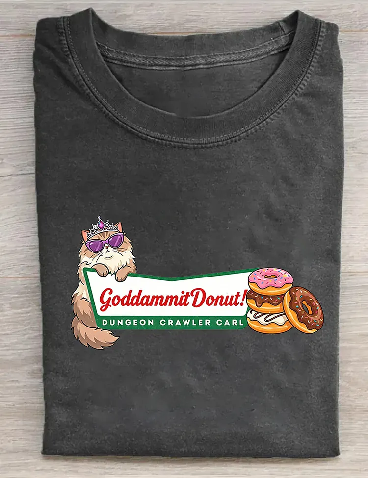 Dungeon Crawler Carl Goddammit Donut T-Shirt