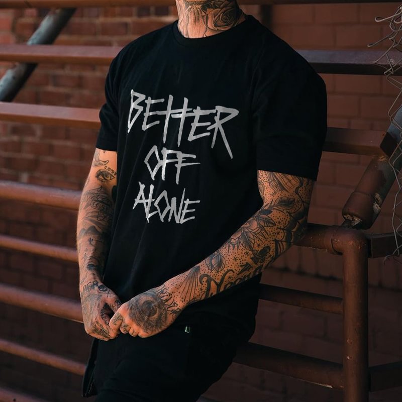 Better Off Alone Men's Black T-shirt - Krazyskull