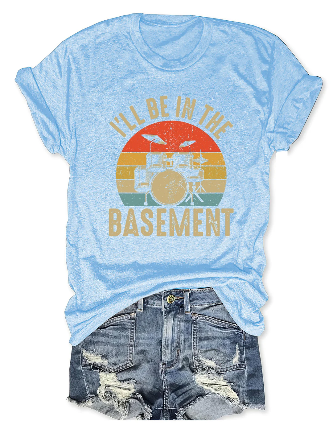 I'll Be In The Basement T-Shirt