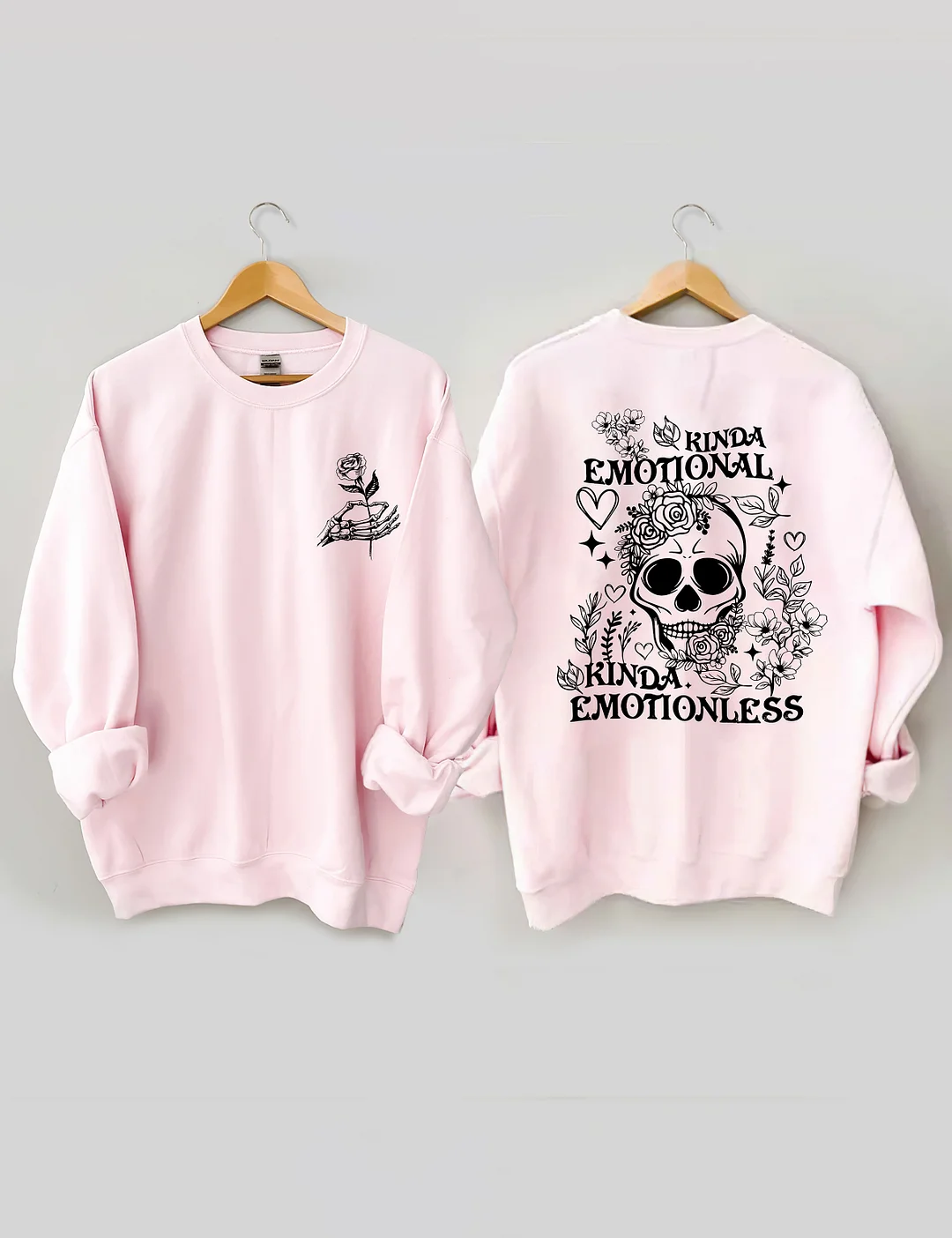 Kinda Emotional Kinda Emotionless Sweatshirt