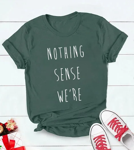 Nothing Makes Sense When We're Apart Matching T-shirt