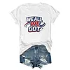 We All We Got Patriots Tee
