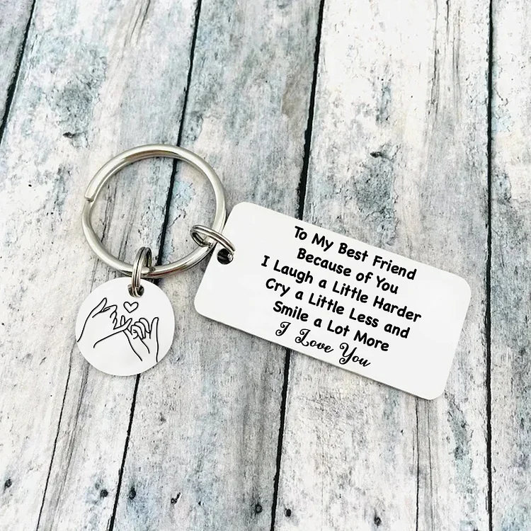 To My Best Friend Keychain Pinky Swear Keyring "Because Of You, I Laugh A Little Harder" Gift For Sister/Bestie