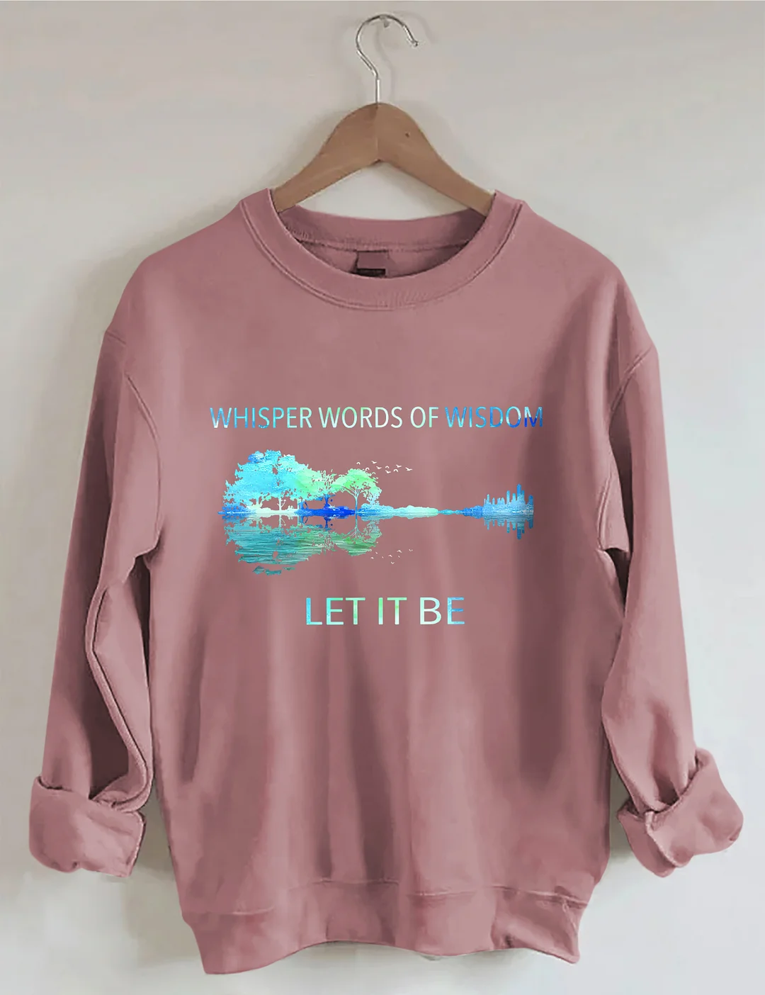 Whisper Words Of Wisdom Sweatshirt