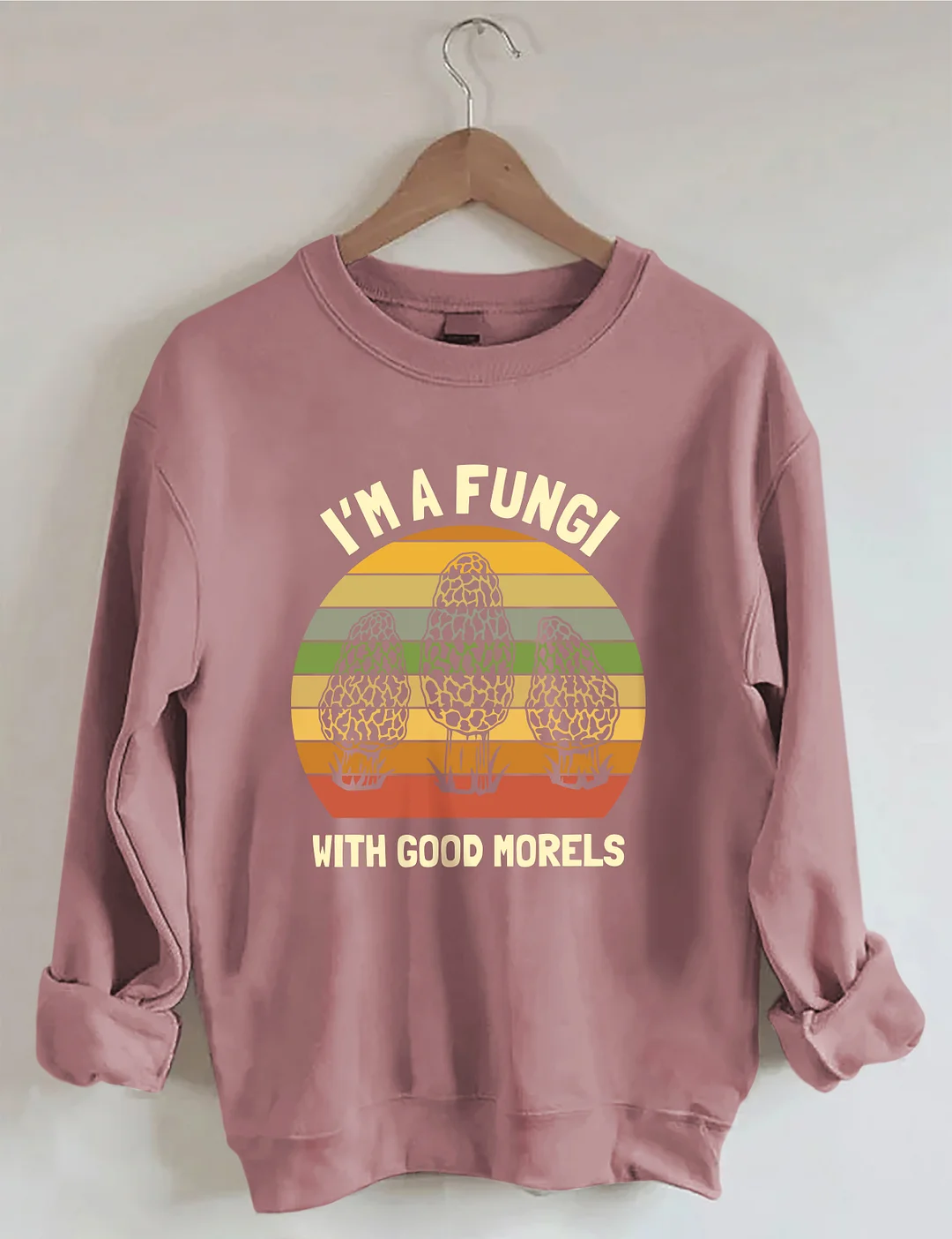 I'm A Fungi Sweatshirt