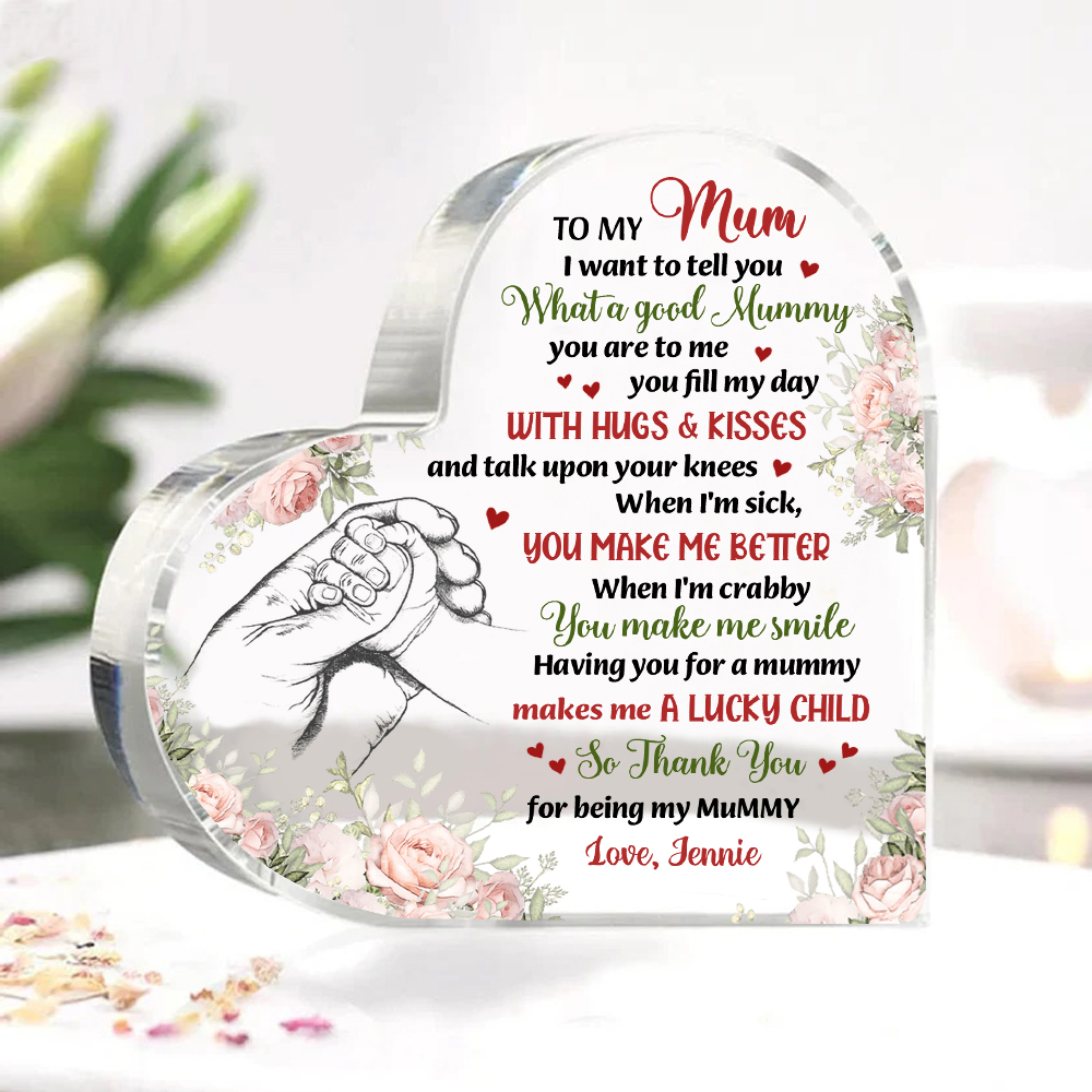 To My Mum/Mom Personalised Name Acrylic Heart Keepsake Holding Hands Ornaments -  I Want to Tell You What a Good Mummy You Are to Me-Jessemade AU