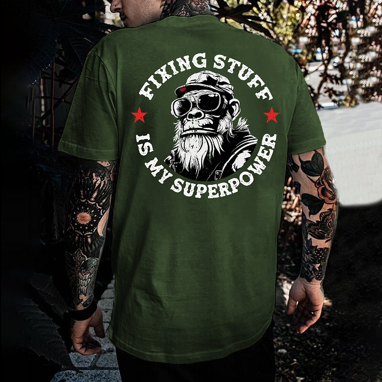 Fixing Stuff Is My Superpower T-shirt