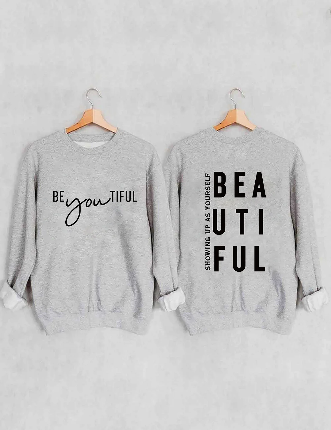 Beyoutiful Sweatshirt