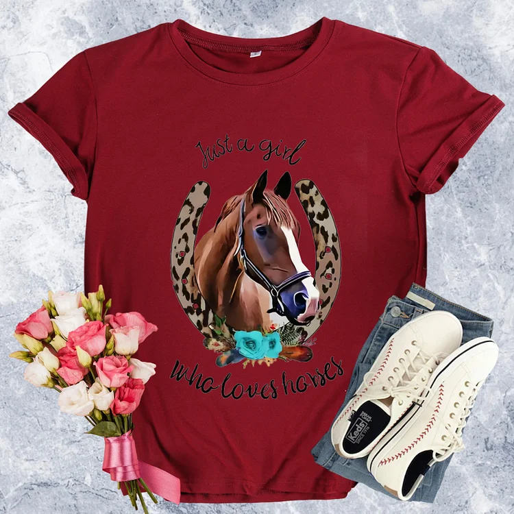 Just A Girl Who Loves Horses Round Neck T-shirt