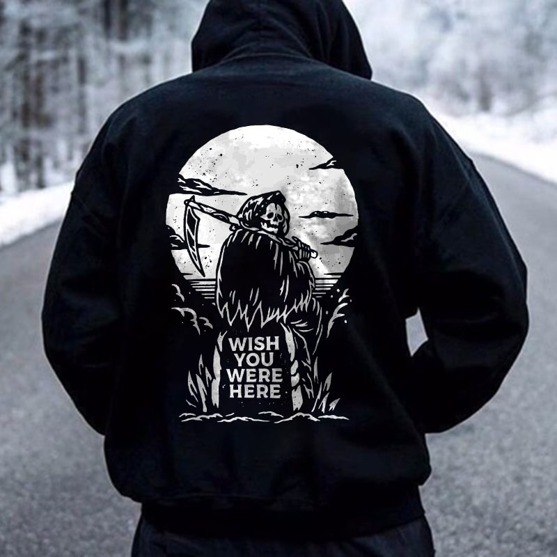 Wish You Were Here Printed Skeleton Men's Hoodie -  UPRANDY