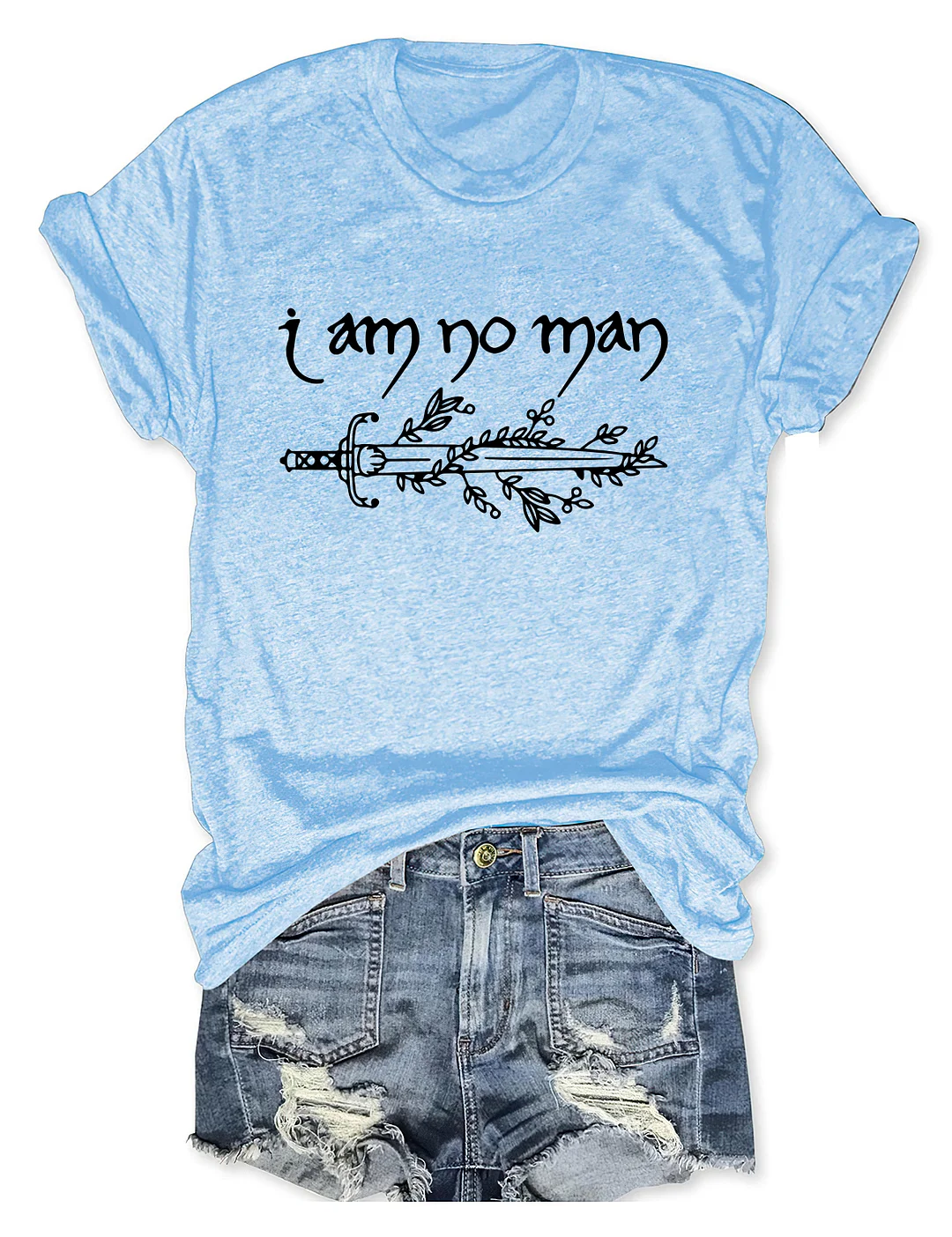 I Am No Man T-shirt