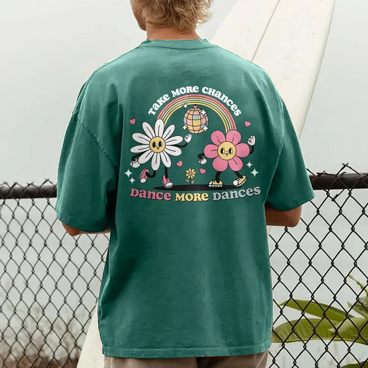 Take More Chances Dance MORe Dances T-shirt