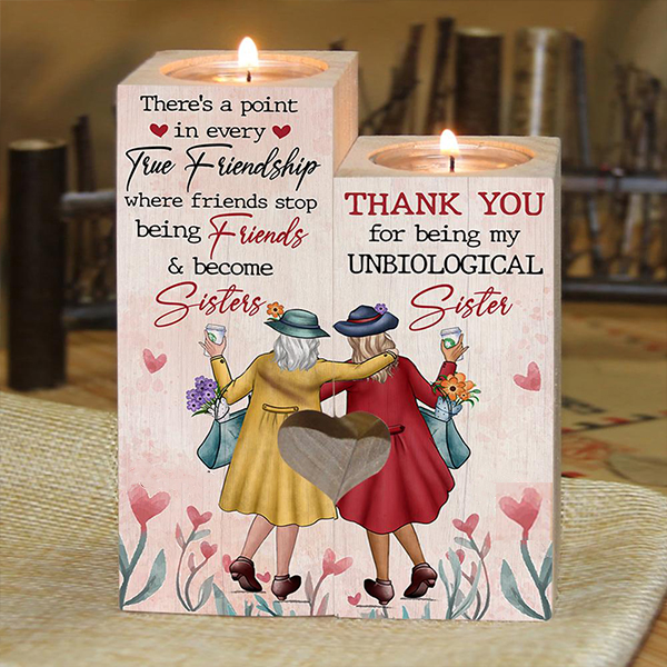 TO MY Sister "Thank you for being my unbiological Sister"Candle Holder, Gift For Her