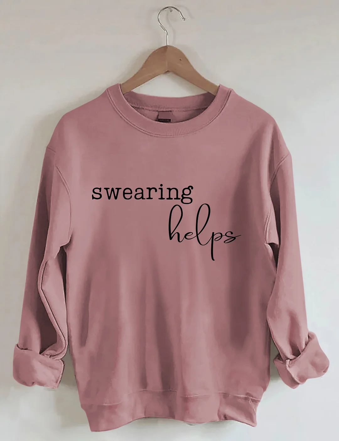 Swearing Helps Sweatshirt