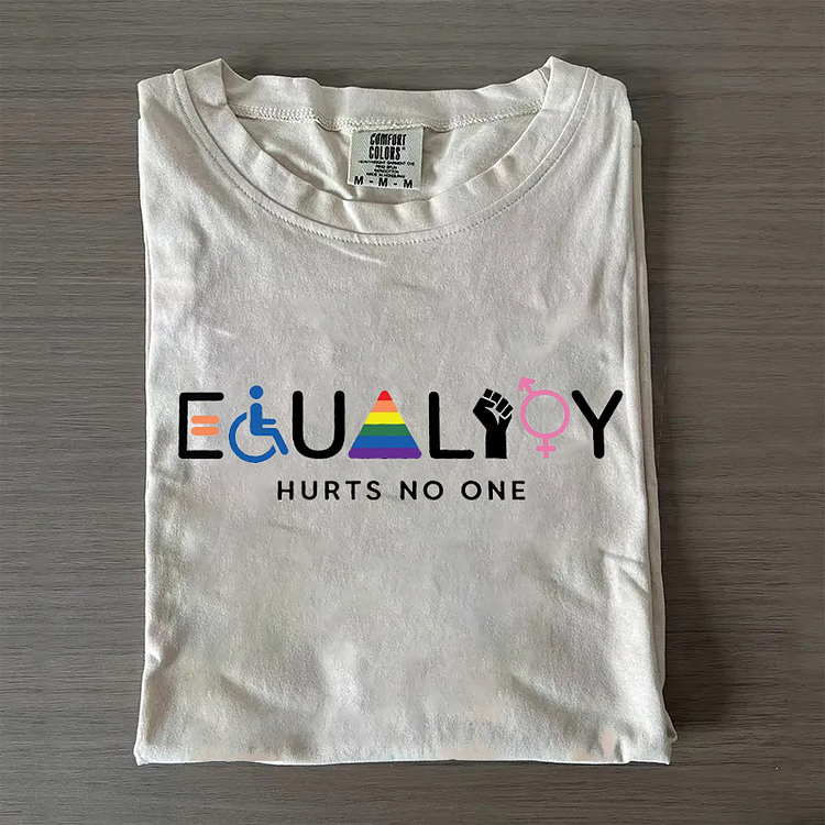 Equality Hurts No One T-shirt