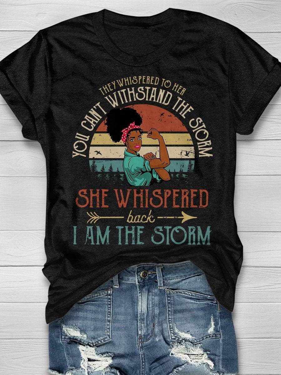Nurse I Am The Storm Print Short Sleeve T-shirt