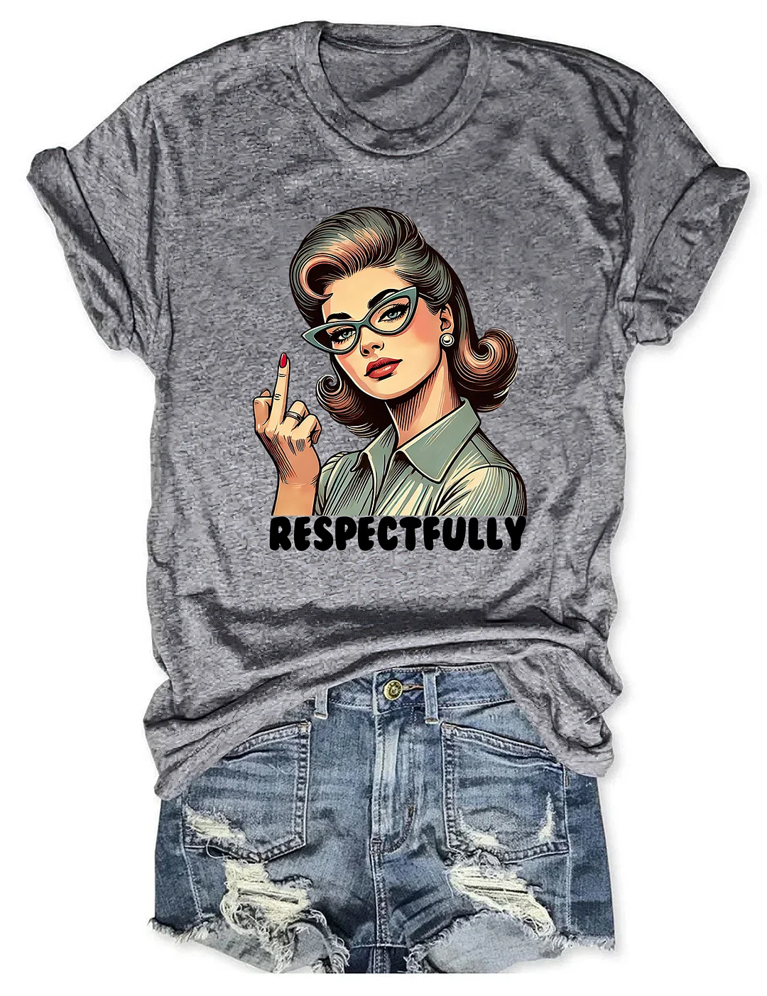 Respectfully T-shirt
