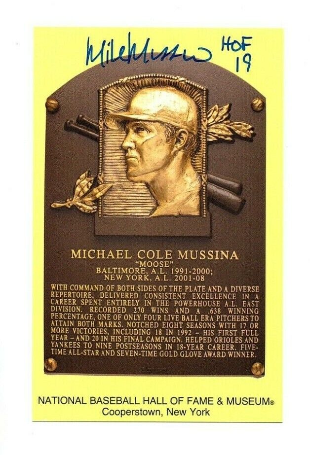 Mike Mussina Signed Hall Of Fame Plaque Postcard HOF 19 Autograph Orioles Yanks=