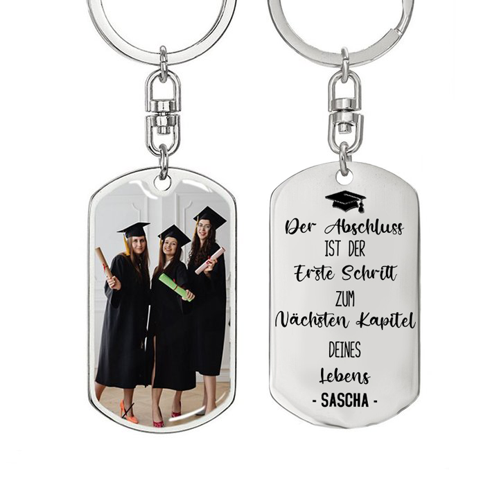 Personalisiertes Foto & Name Schlüsselanhänger mit Glückwunschgravur - Der Abschluss Ist Der Erste Schritt - Abschluss Wunsch Geschenk