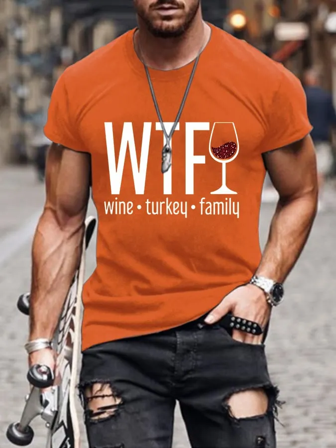 Men'S WTF Wine Turkey Family Print T-Shirt 
