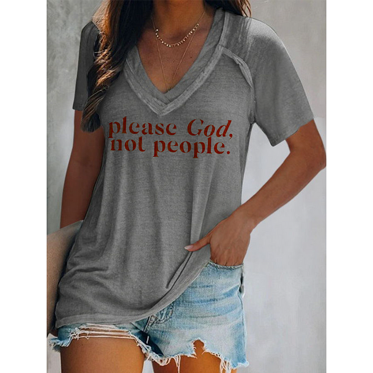 Women's Please God Not People Print Casual T-Shirt socialshop