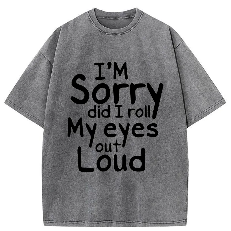 Rolling One's Eyes Funny Washed T-shirt artswardrobe