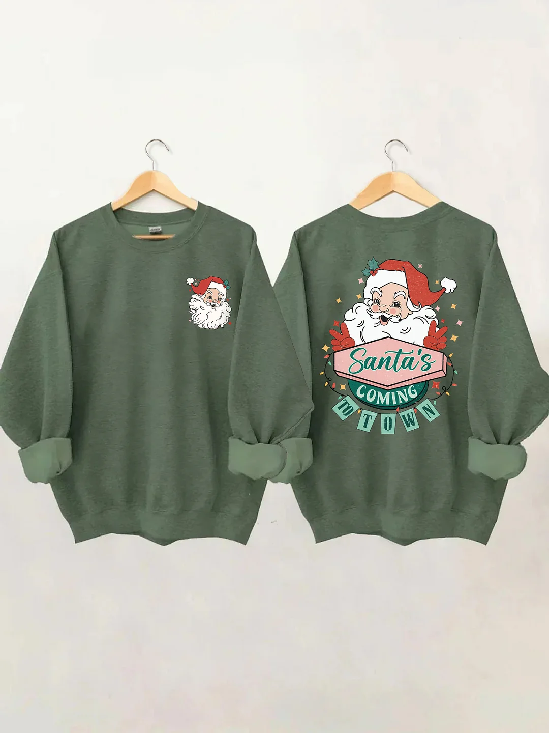 Santa's Coming To Town Sweatshirt