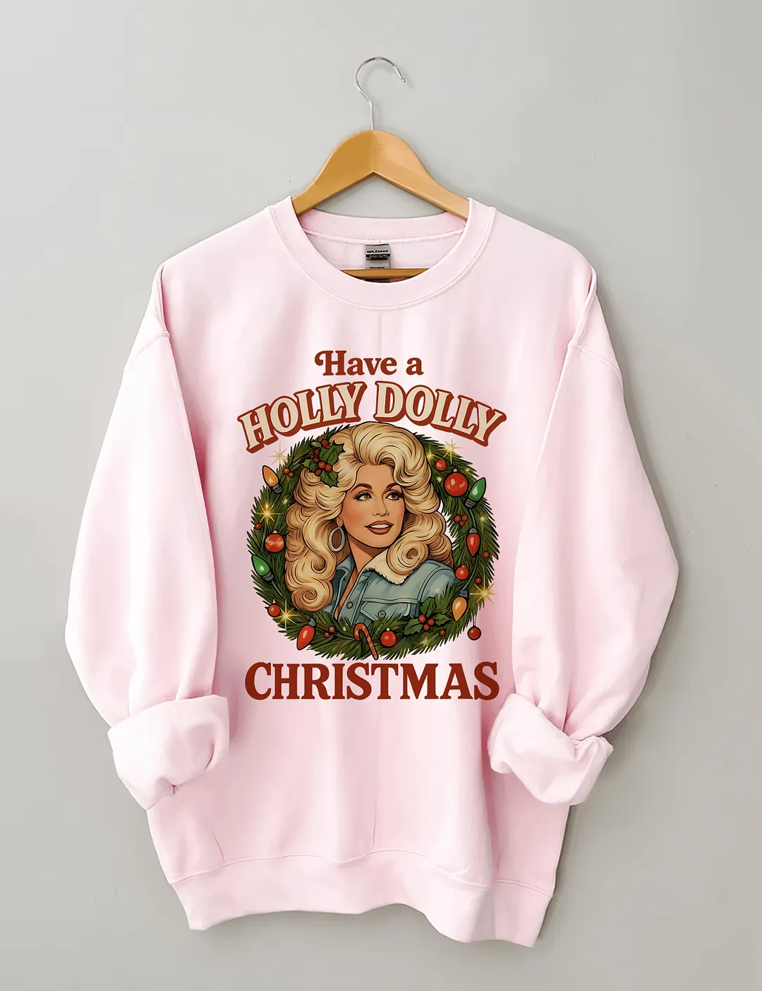 Have A Holly Dolly Christmas Sweatshirt