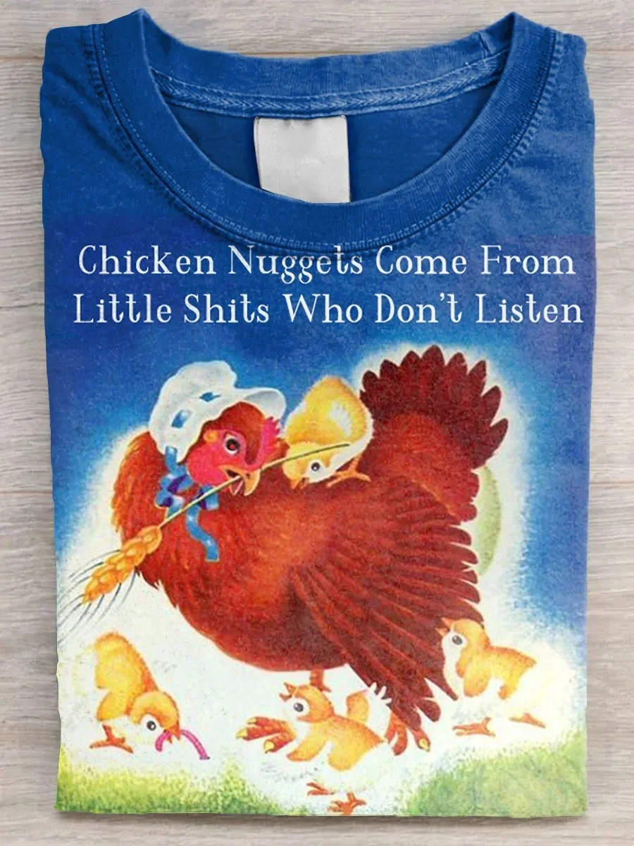 Eagerlys  Chicken Nuggets Come From Little Shits Who Don't Listen Art Print T-shirt Eagerlys